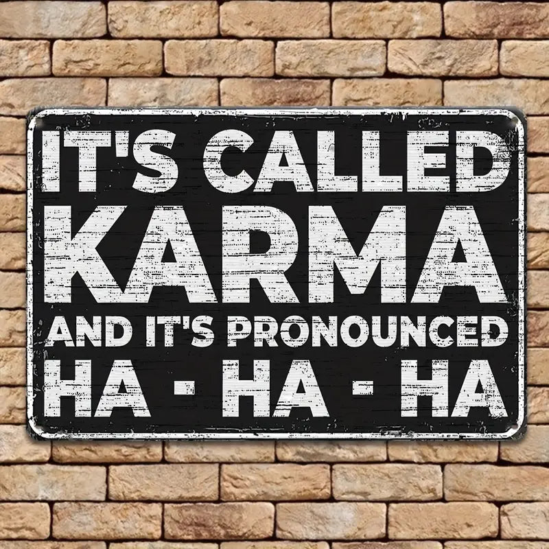 It's Called Karma Retro Vintage Sign